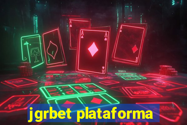 jgrbet plataforma